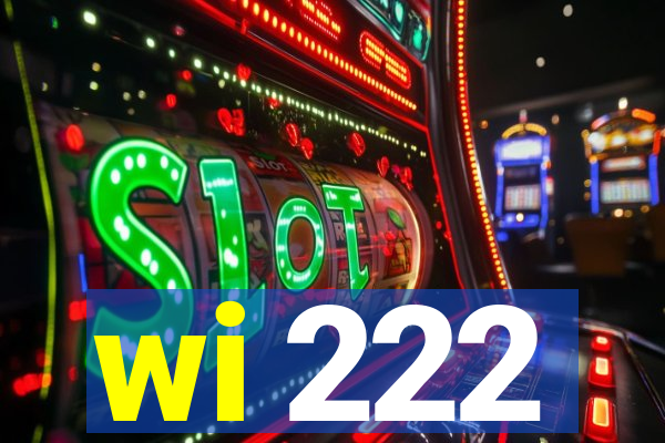 wi 222